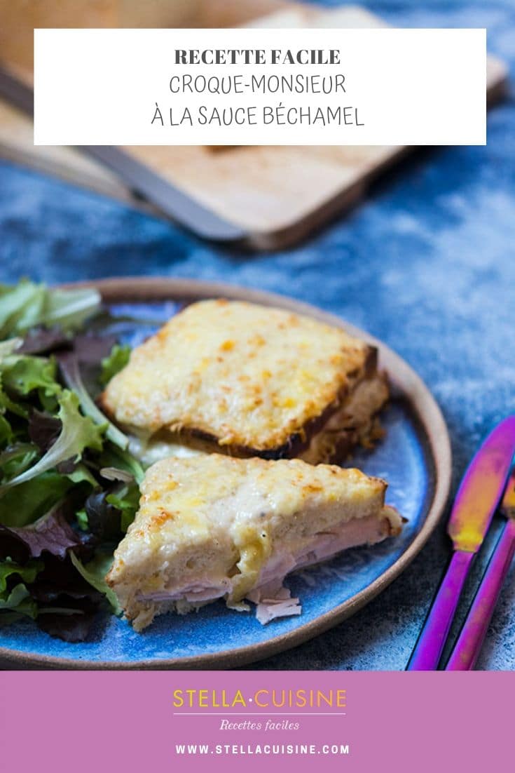 Recette de croque-monsieur, recette facile de croque-monsieur à la béchamel