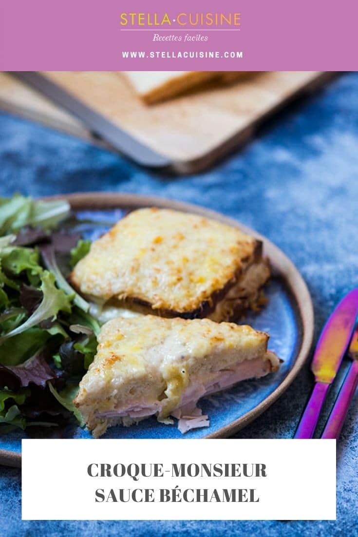 Recette de croque-monsieur, recette facile de croque-monsieur à la béchamel