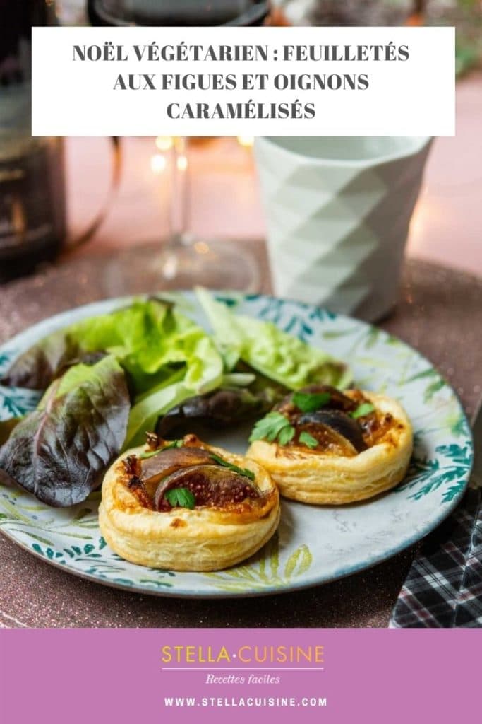 Recette de Noël végétarien : Feuilletés aux oignons et aux figues