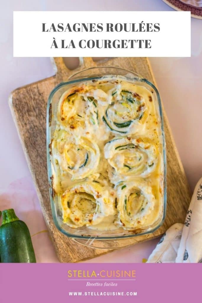 Recette de Lasagnes roulées à la courgette. Recette facile de pâte à lasagnes fraîche, lasagnes roulées faciles et rapides et sauce béchamel !