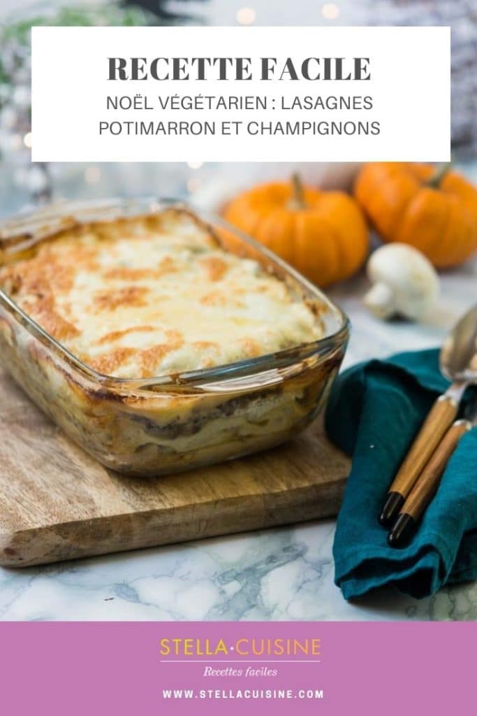 Recette de Noël végétarien : lasagnes potimarron et champignons