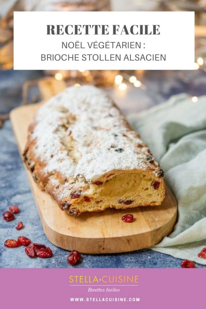 Recette de Noël végétarien : brioche Stollen alsacien