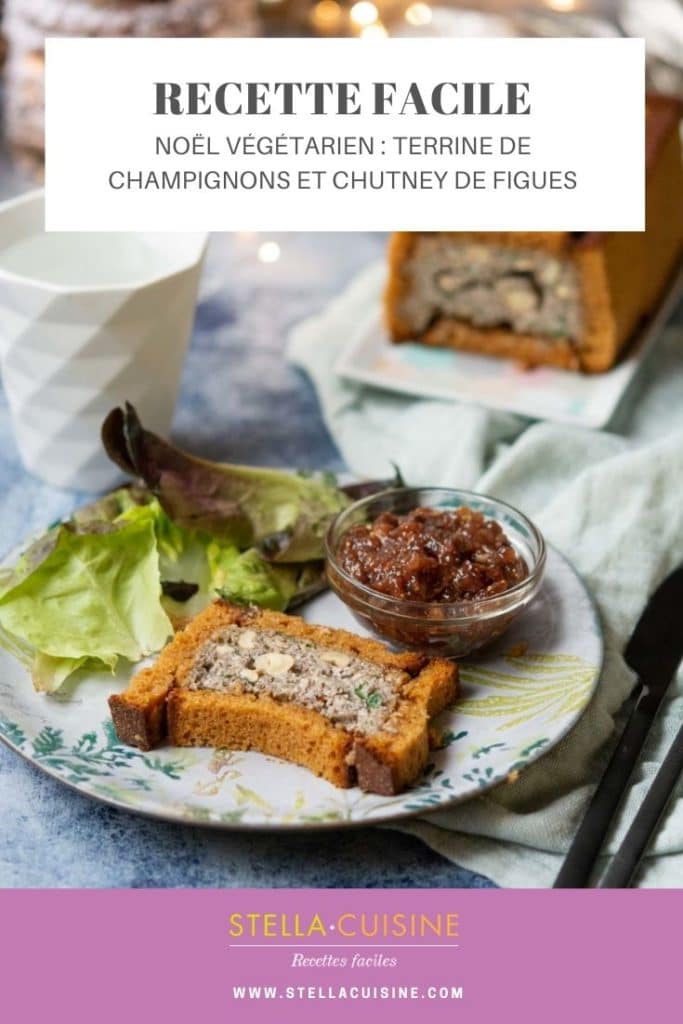 Recette de Noël végétarien : Terrine de champignons, pain d'épices et chutney de figues