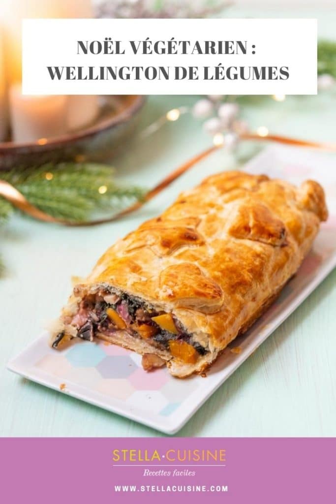 Recette de Noël végétarien : Wellington de légumes. Recette facile de Wellington végétarien aux légumes, courge, marrons, cranberries. Un délice !