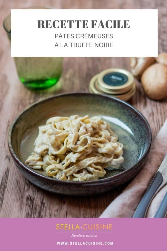 Recette de Pâtes crémeuses à la truffe noire. Recette facile de pâtes à la truffe. Pâtes à la truffe comme chez Big Mamma ou Simone Zanoni.