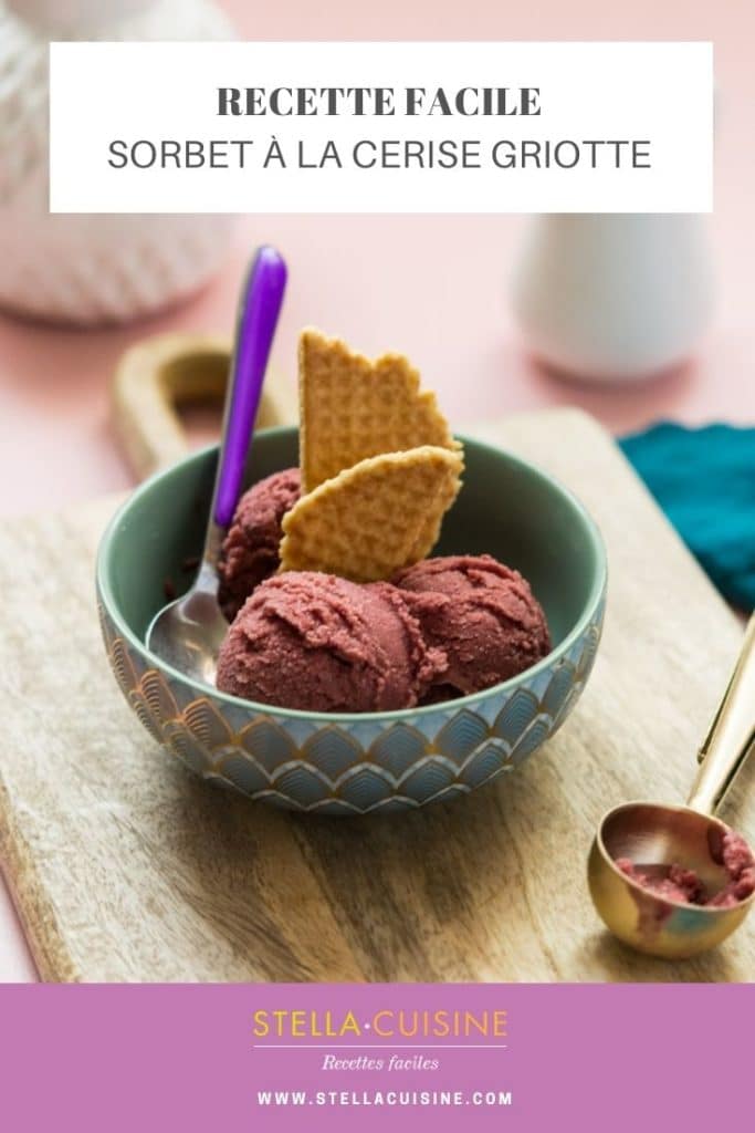 Recette de Sorbet à la cerise griotte, recette facile de sorbet, recette de glace à la cerise. Une recette idéale en été !