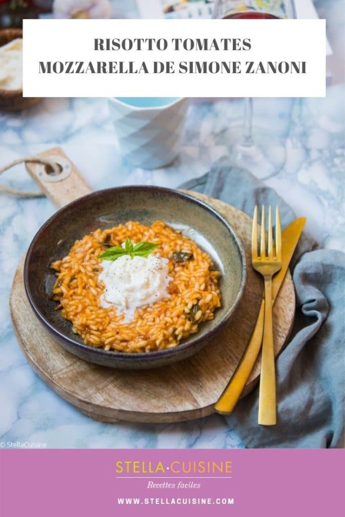 Recette de Risotto tomates, mozzarella de Simone Zanoni. Issue du livre "Le confinement d'un chef", la recette du risotto Bomba Atomica !